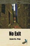 No exit